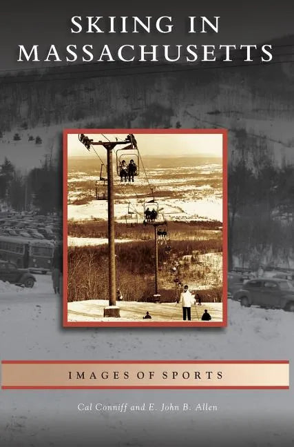 Skiing in Massachusetts - Hardcover