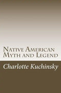 Native American Myth and Legend - Paperback