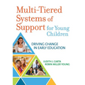Multi-Tiered Systems of Support for Young Children: Driving Change in Early Education - Paperback