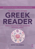The Routledge Modern Greek Reader: Greek Folktales for Learning Modern Greek - Paperback