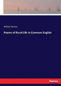 Poems of Rural Life in Common English - Paperback