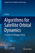 Algorithms for Satellite Orbital Dynamics - Hardcover