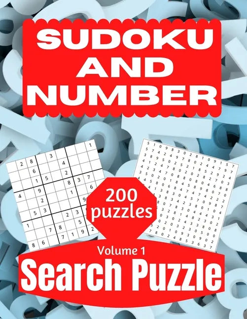 Sudoku And Number Search Puzzle: Large Print Activity Puzzle Book for Adults and Seniors with Solutions Vol 1 - Paperback