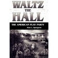 Waltz the Hall - Paperback