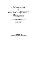 Marriages of Davidson County, Tennessee, 1789-1847 - Paperback