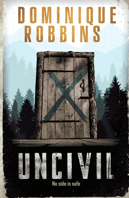 Uncivil - Paperback