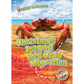 Christmas Island Red Crab Migration - Library Binding