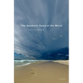The Aesthetic Value of the World - Hardcover