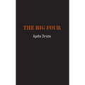 The Big Four - Hardcover