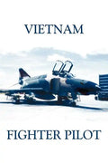 Vietnam Fighter Pilot - Paperback