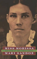 Miss Morissa: Doctor of the Gold Trail - Paperback