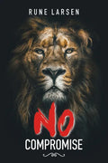 No Compromise - Paperback