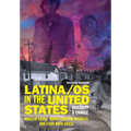 Latina/OS in the United States: Diversity and Change - Hardcover