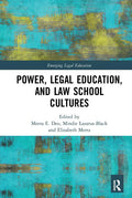 Power, Legal Education, and Law School Cultures - Paperback