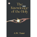 The Knowledge of the Holy - Paperback