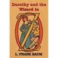 Dorothy and the Wizard in Oz - Paperback