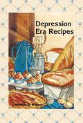 Depression Era Recipes - Paperback