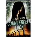 Counterfeit Luck - Paperback