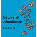 BeLive in Abundance - Paperback