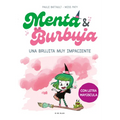 Menta Y Burbuja: Una Brujita Muy Impaciente / Mint & Bubble: A Very Impatient Little Witch - Paperback