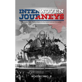 Interwoven Journeys: Autumn 1989 - Eyewitness to Authoritarian Collapse - Paperback