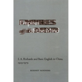 Empires of the Mind: I. A. Richards and Basic English in China, 1929-1979 - Hardcover