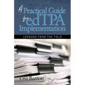 A Practical Guide for edTPA Implementation: Lessons From the Field - Paperback