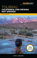 Touring California and Nevada Hot Springs - Paperback