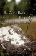 He Came Back For Me - Paperback