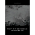 Night in the Dog's Head: A War We Didn't Want to Win - Hardcover