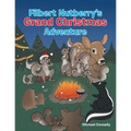 Filbert Nutberry's Grand Christmas Adventure - Paperback