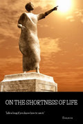 On the Shortness of Life - Paperback