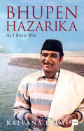 Bhupen Hazarika: As I Knew Him - Paperback