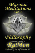 Masonic Meditations vol 2: Philosophy - Paperback