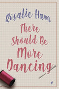 There Should Be More Dancing - Paperback
