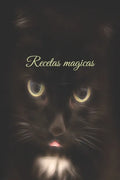 Recetas magicas: Receta - Símbolo - Signo - Libro de hechizos - Hechizo - Hechicería - Bruja - Brujería - Hechizo - Magia - Mago - Diseño propio - Paperback