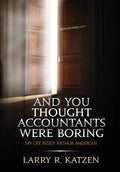 And You Thought Accountant's Were Boring - Hardcover