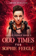 Odd Times for Sophie Feegle - Paperback