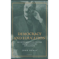 Democracy and Education: An Introduction to the Philosophy of Education (Easy to Read Layout) - Hardcover
