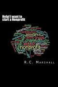 Help! I want to start a Nonprofit: Small Business Guide - Paperback