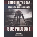 Bridging the Gap from Rehab to Performance - Paperback