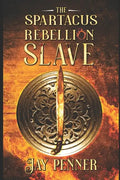 Slave - The Spartacus Rebellion Book II - Paperback