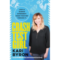 Crash Test Girl - Paperback