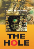 The Hole - Hardcover