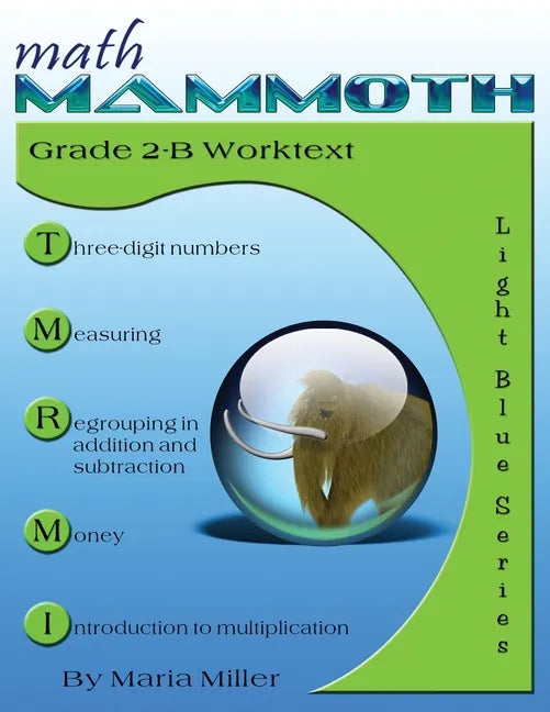 Math Mammoth Grade 2-B Worktext - Paperback