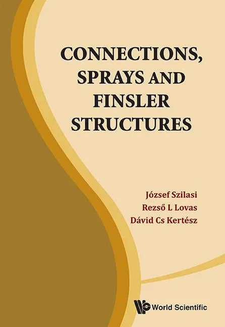 Connections, Sprays and Finsler Structures - Hardcover