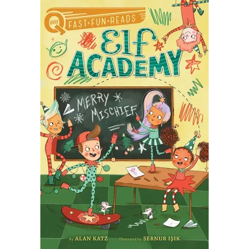 Merry Mischief: A Quix Book - Hardcover