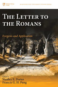 The Letter to the Romans: Exegesis and Application - Hardcover
