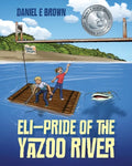 ELI - Pride of the Yazoo River - Paperback