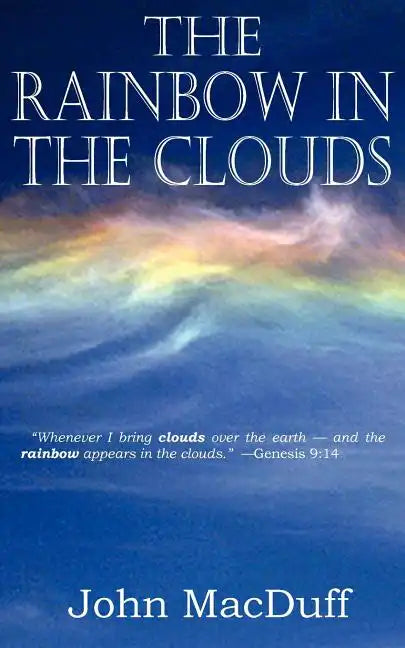 The Rainbow in the Clouds - Paperback